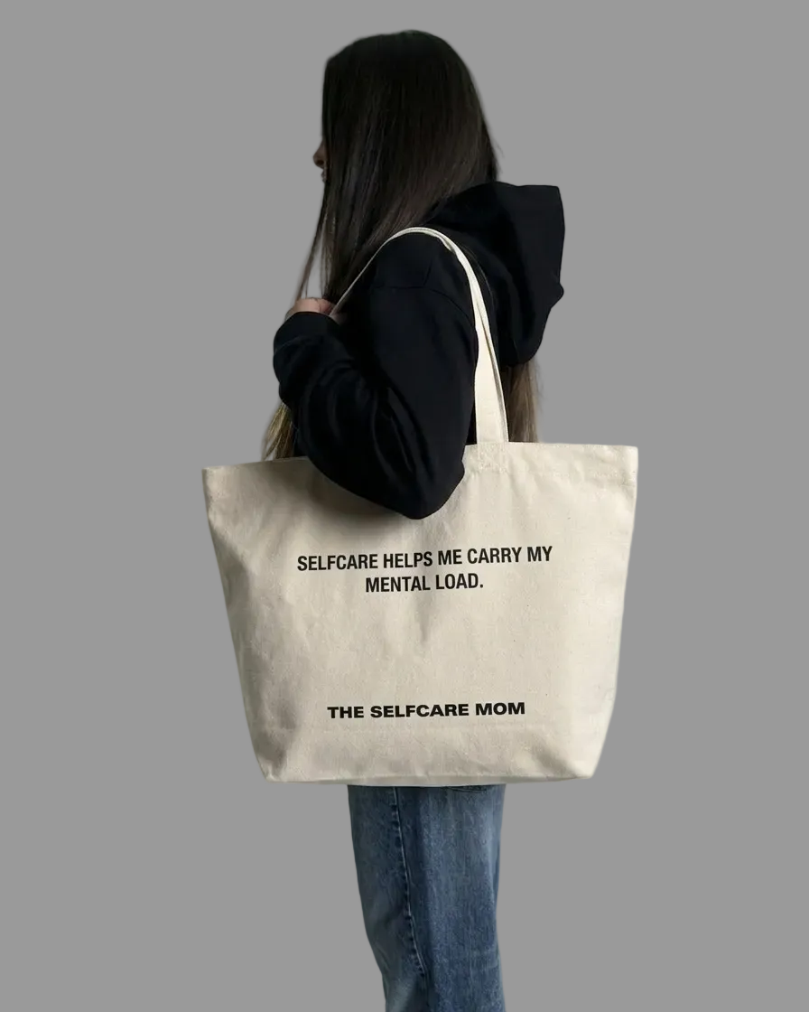 Tote Bag „Selfcare helps me carry my mental load“