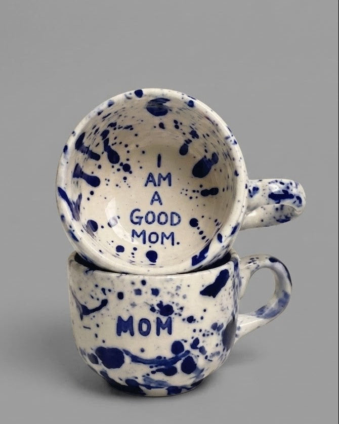 Blue Speckle Mom Cup - I AM A GOOD MOM