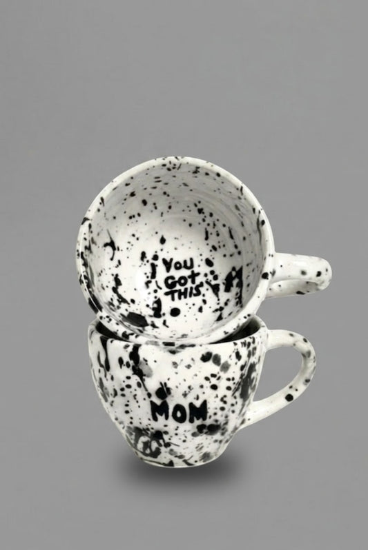 Black Speckle Mom Cup- YOU GOT THIS